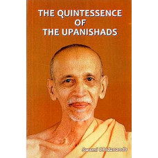 The Quintessence of The Upanishads